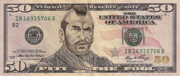 Mr. T - Pitty the Fool dollar bill